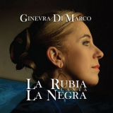 Ginevra di Marco - La Rubia canta La Negra '2017