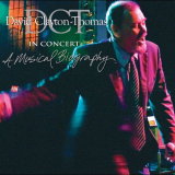 David Clayton-Thomas - In Concert: A Musical Biography '2006
