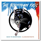 Boomtown Rats, The - Back to Boomtown: Classic Rats Hits '2013