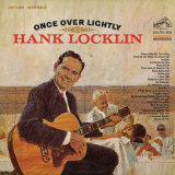 Hank Locklin - Once Over Lightly '1965/2015