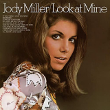 Jody Miller - Look At Mine '1970/2020
