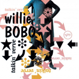 Willie Bobo - Talkin Verve '1965 - 1968