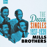 Mills Brothers, The - The Decca Singles, Vol. 2: 1937-1939 '2017
