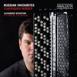 Alexander Sevastian - Russian Favourites '2011