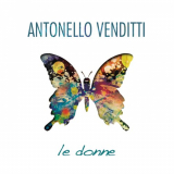 Antonello Venditti - Le Donne '2009