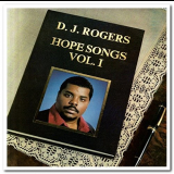 D.J. Rogers - Hope Songs Vol. 1 '1982/2017