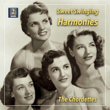 Chordettes, The - Sweet Swinging Harmonies '2021