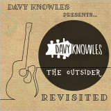 Davy Knowles - The Outsider (Revisited) '2021