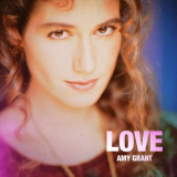 Amy Grant - Love '2021