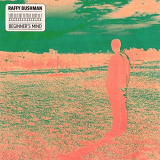 Raffy Bushman - Beginners Mind '2021