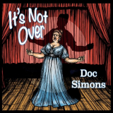 Doc Simons - Its Not Over '2021