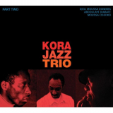 Kora Jazz Trio - Part Two '2005