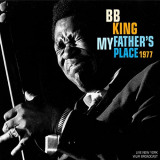 B.B. King - My Fathers Place (Live 1977) '2021