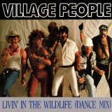 Village People - Livin In The Wildlife '1988