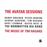 Norrbotten Big Band - The Avatar Sessions: The Music of Tim Hagans '2009