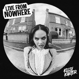 Kelsy Karter - Live from Nowhere '2021