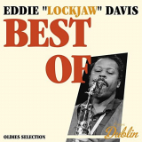 Eddie Lockjaw Davis - Oldies Selection: Best Of '2021