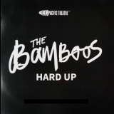 Bamboos, The - Hard Up - Promo '2021