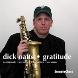 Dick Oatts - Gratitude '2008