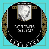 Pat Flowers - The Chronological Classics '1999