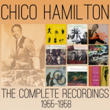 Chico Hamilton - The Complete Recordings: 1955-1958 '2014