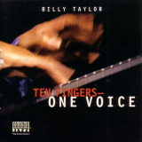 Billy Taylor - Ten Fingers, One Voice '1998 / 2021
