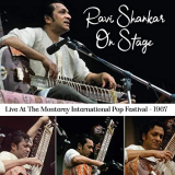 Ravi Shankar - Ravi Shankar On Stage (Live At The Monterey International Pop Festival - 1967) '1967
