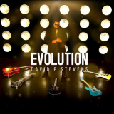 David P Stevens - Evolution '2021