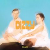 SHAED - Dizzy '2021