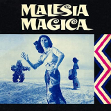 Riz Ortolani - Malesia magica (Original Motion Picture Soundtrack / Extended Version) '2021