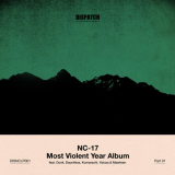 NC-17 - Most Violent Year Album Part 1 '2021