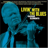 Vassar Clements - Livin With The Blues '2004