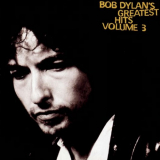 Bob Dylan - Greatest Hits Volume 3 '1994