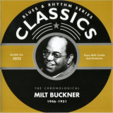 Milt Buckner - Blues & Rhythm Series Classics 5032: The Chronological Milt Buckner 1946-1951 '2002