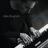Alex Bugnon - Going Home '2010