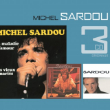 Michel Sardou - La Maladie DAmour / Je Ne Suis Pas Mort Je Dors / Marie Jeanne '2006