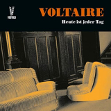 Voltaire - Heute ist jeder Tag (Extended Edition) '2006/2020