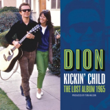 Dion - Kickin Child: The Lost Album 1965 '2017