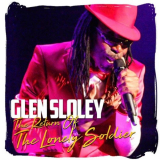 Glen Sloley - The Return Of The Lonely Soldier '2018
