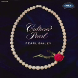 Pearl Bailey - Cultured Pearl '1953/2020