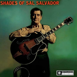 Sal Salvador - Shades Of Sal Salvador 'July, 1956