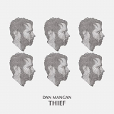Dan Mangan - Thief '2020