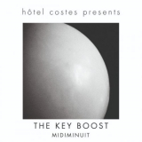 Midiminuit - HÃ´tel Costes Presents... The Key Boost '2020