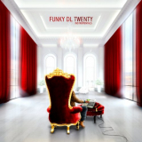 Funky DL - TWENTY (Instrumentals) '2020