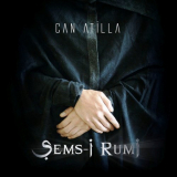 Can Atilla - Sems-i Rumi '2017
