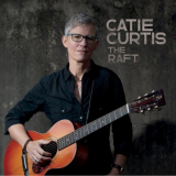 Catie Curtis - The Raft '2020