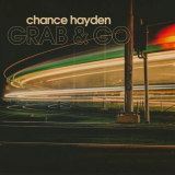 Chance Hayden - Grab & Go '2020