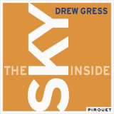 Drew Gress - The Sky Inside '2013