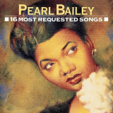 Pearl Bailey - 16 Most Requested Songs '1991