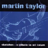 Martin Taylor - Sketches: a Tribute to Art Tatum '2019